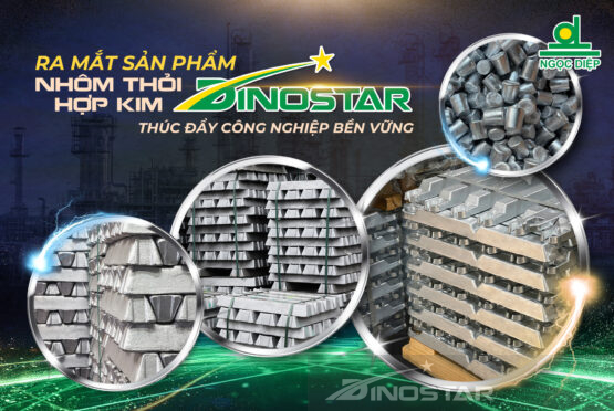 [Báo Cafef] Nhôm Dinostar ra mắt sản phẩm nhôm thỏi hợp kim: Bước tiến ngành công nghiệp vật liệu