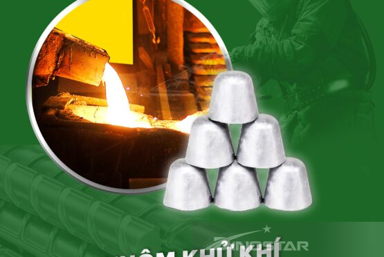 Nhôm khử khí Dinostar – Kiến tạo chất thép ưu việt